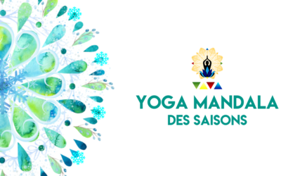 Yoga Mandala des saisons, l’hiver de l’Être. Du 20 au 23 janvier 2023.
